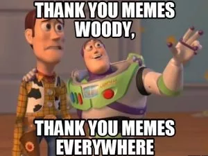Toy Story thank you meme